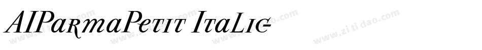 AIParmaPetit Italic字体转换
